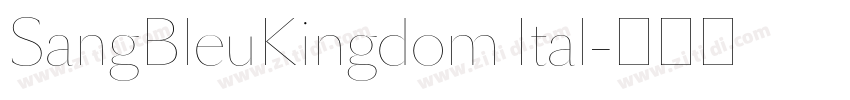 SangBleuKingdom Ital字体转换